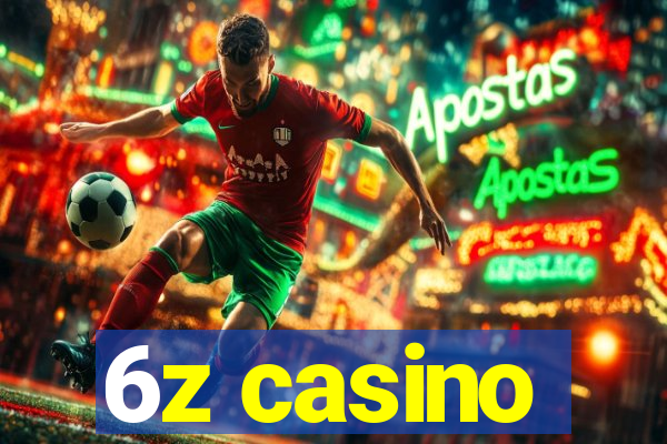 6z casino